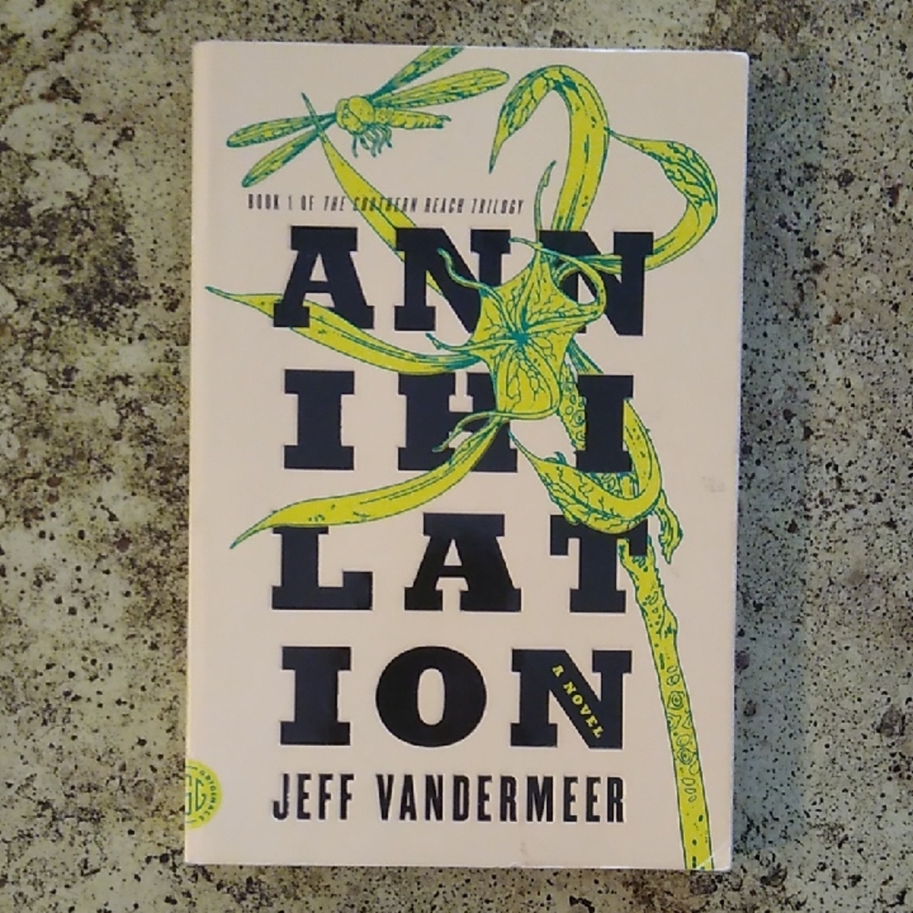 Annihilation By Jeff Vandermeer Adult Science Fiction Book